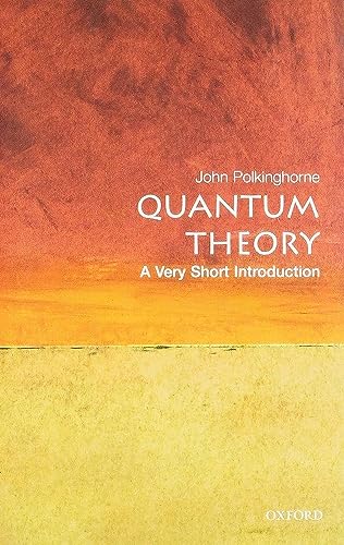 Quantum Theory: A Very Short Introduction (Very Short Introductions) von Oxford University Press